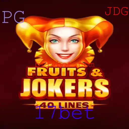 Explorando o Universo de FruitsAndJokers40: Um Guia Completo com 17bet